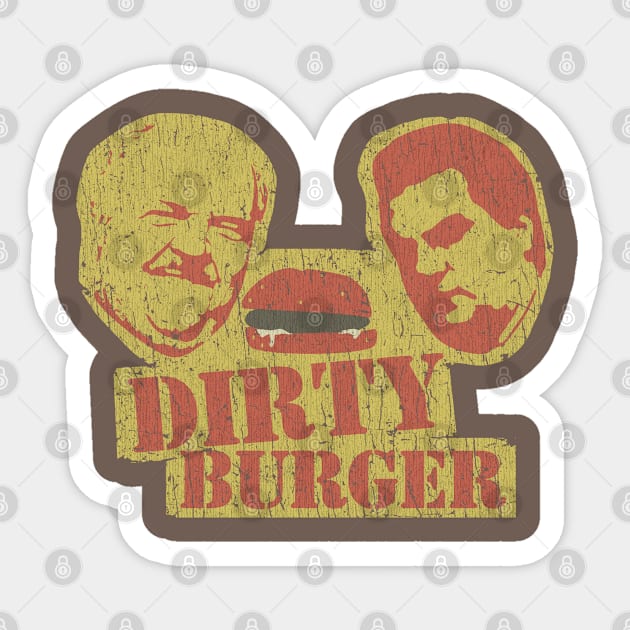 Dirty Burger 2007 Sticker by JCD666